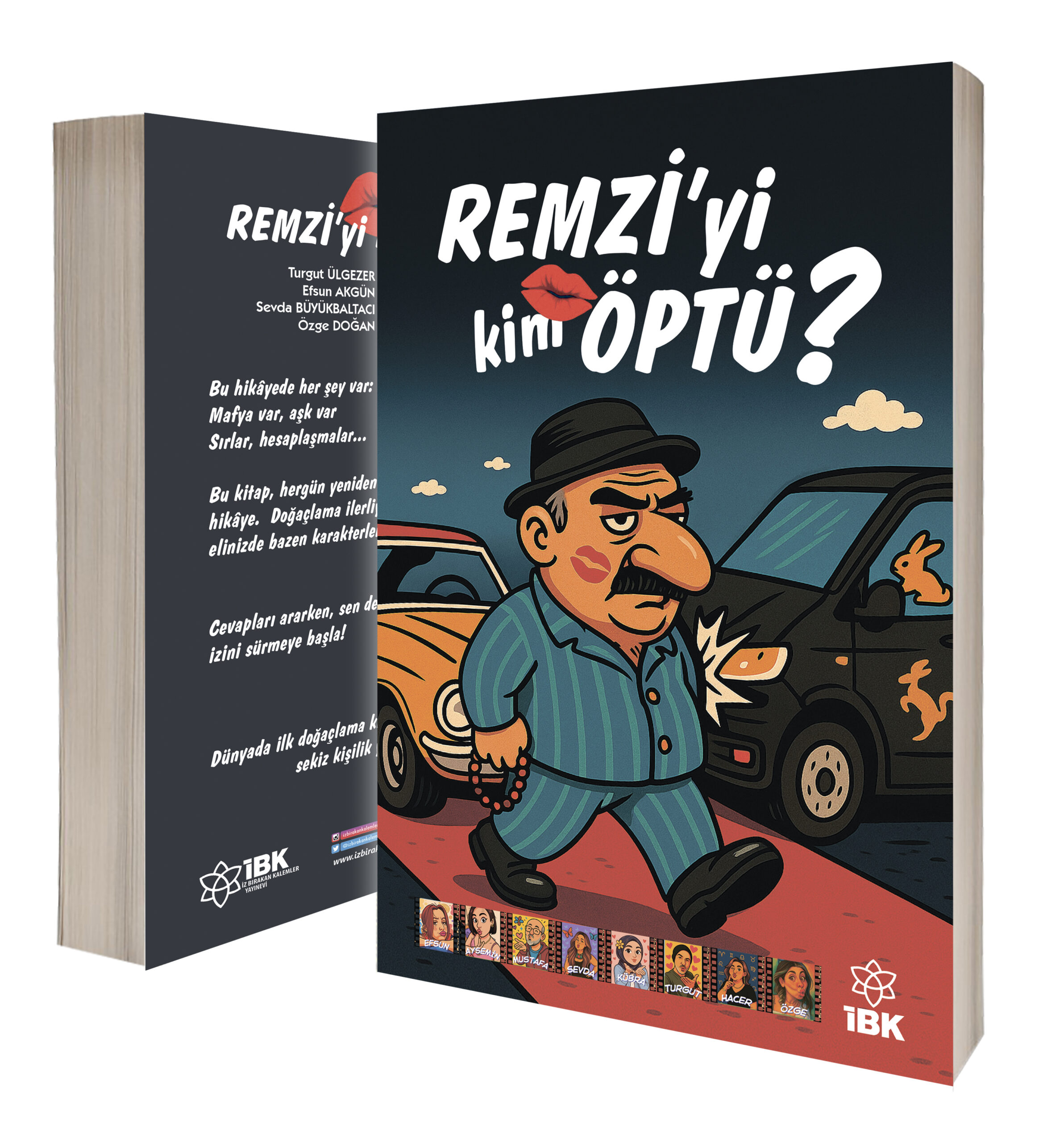 REMZİ'Yİ KİM ÖPTÜ? - DRAMA AŞKI EKİBİ