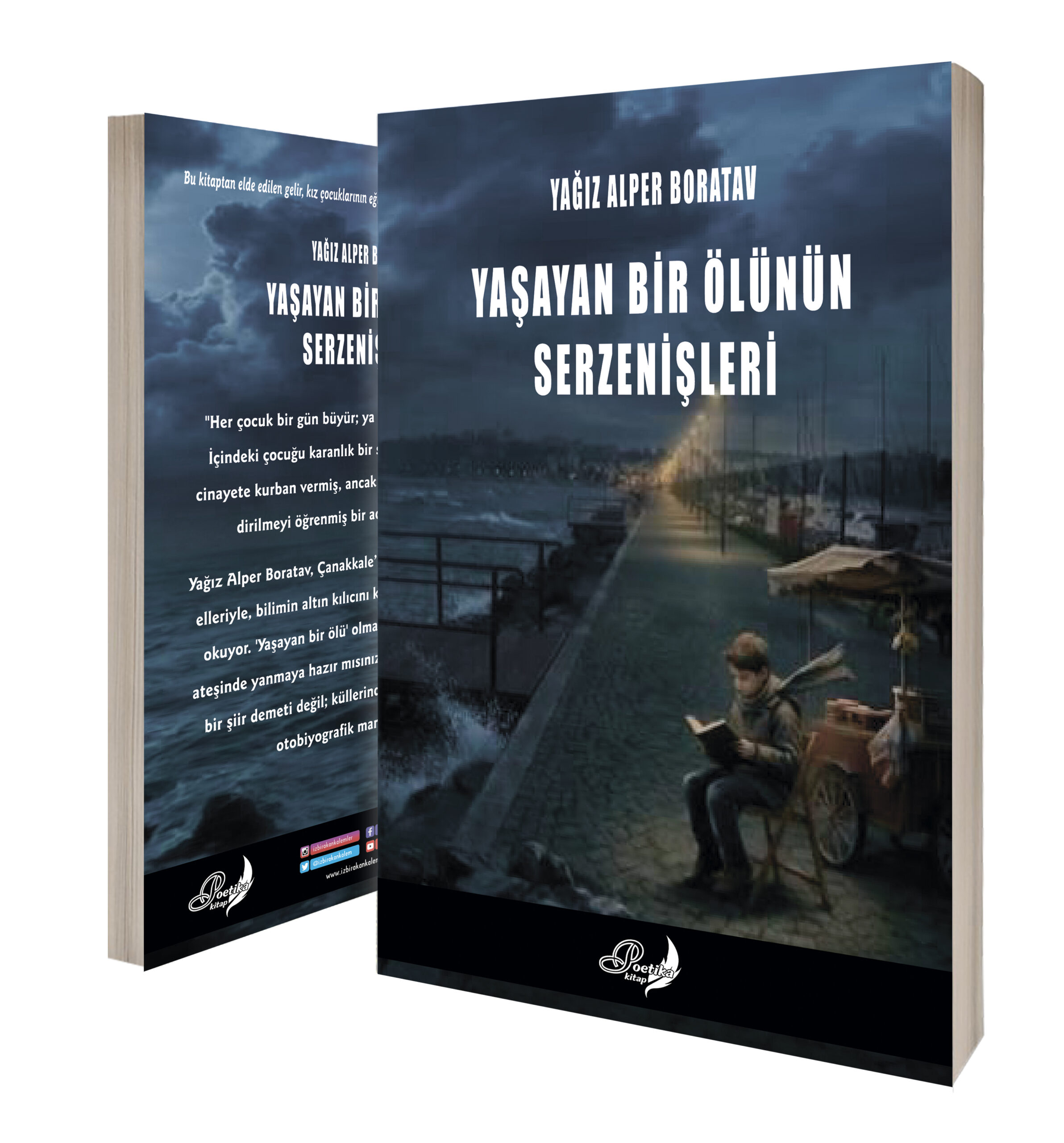 Yaşayan Bir Ölünün Serzenişleri - Yağız Alper BORATAV