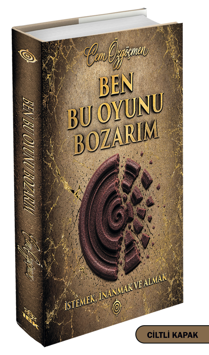 BEN BU OYUNU BOZARIM - ||ÖZEL CİLTLİ KAPAK|| - Cem Özgöçmen